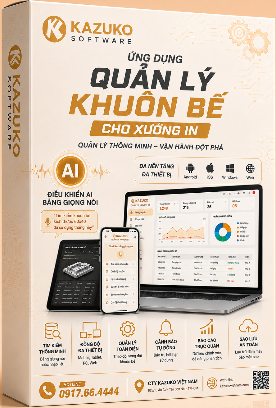 ỨNG DỤNG QUẢN LÝ KHUÔN BẾ CHO XƯỞNG IN 
